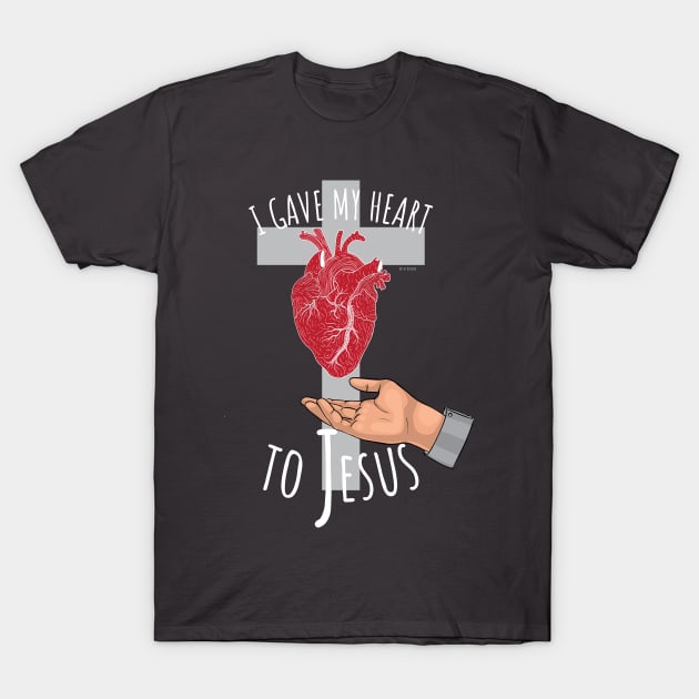 I gave my heart to Jesus T-Shirt by Richardramirez82